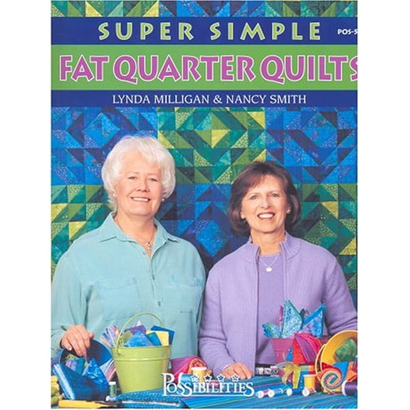 Pre-Owned Super Simple Fat Quarter Quilts (Paperback) 1880972557 9781880972557