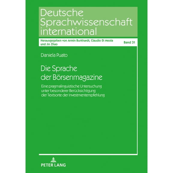 Deutsche Sprachwissenschaft International: Die Sprache der Boersenmagazine (Hardcover)