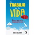 thumbnail image 1 of El trabajo de tu vida, de Álvarez de Mon, Ignacio, Blanda, 1 of 2