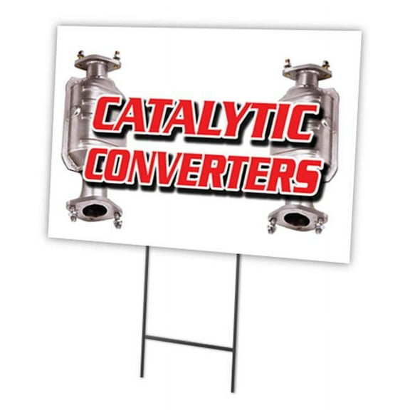 SignMission C-1216 Catalytic Converters 12 x 16 in. Yard Sign & Stake - Catalytic Converters