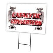 12 x 16 in. Yard Sign & Stake - Catalytic Converters