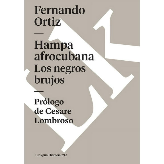 Historia Hampa afro-cubana, Book 22, (Paperback)