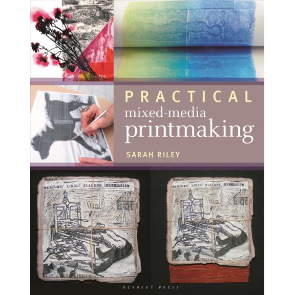 Pre-Owned Practical Mixed-Media Printmaking (Paperback)