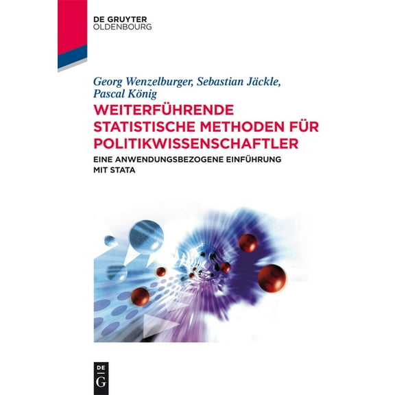 Politikwissenschaft Kompakt Weiterführende statistische Methoden für Politikwissenschaftler, (Paperback)