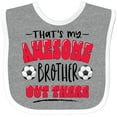 thumbnail image 3 of Inktastic That's My Awesome Brother out There with Soccer Balls Boys or Girls Baby Bib, 3 of 4