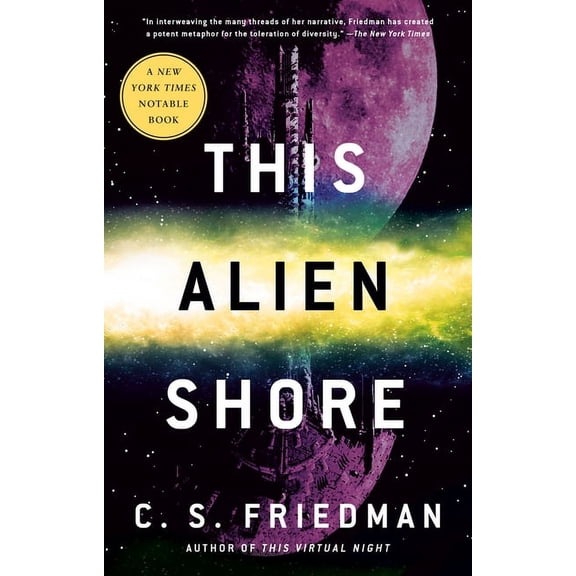 The Outworlds This Alien Shore, Book 1, (Paperback)