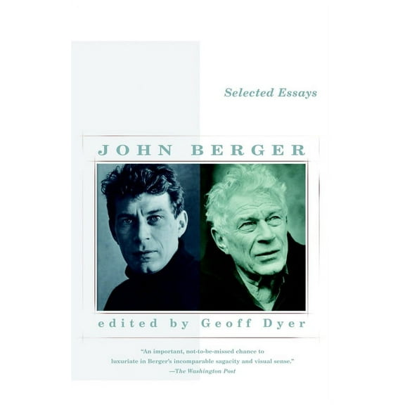 Vintage International Selected Essays of John Berger, (Paperback)