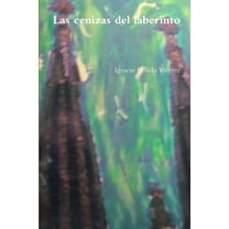 Las cenizas del laberinto (Paperback)