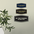 thumbnail image 3 of Signs ByLITA Fancy Be the Change You Wish to See ABS Plastic | Laser Engraved | Easy Installation | Elegant Design Sign (Brushed Gold) - Large, 3 of 6