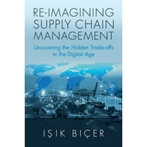Re-Imagining Supply Chain Management, (Paperback)