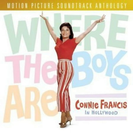 Connie Francis - Where the Boys Are: Connie Francis in Hollywood - Music & Performance - CD