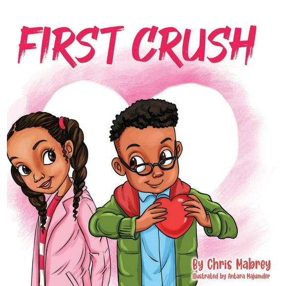 First Crush, (Hardcover)