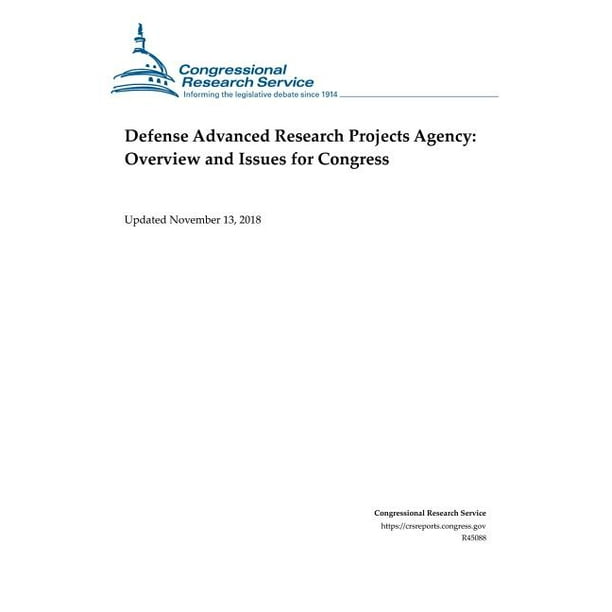 Defense Advanced Research Projects Agency Overview and Issues for