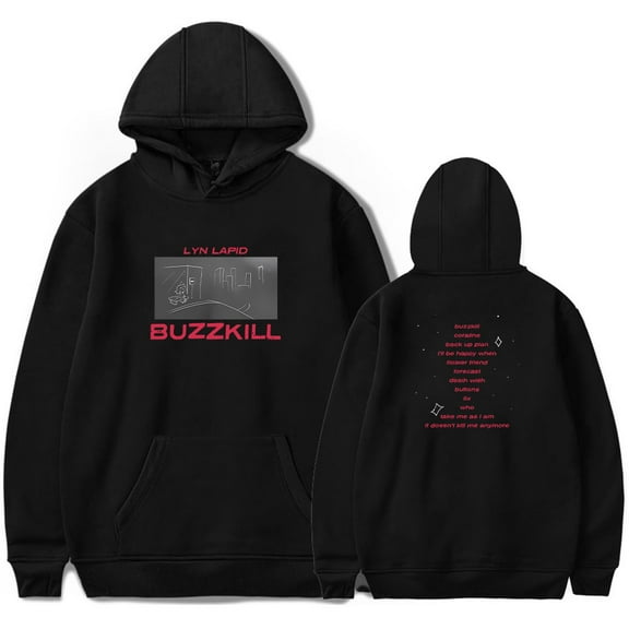 Lyn Lapid Buzzkill Tracklist Merch Hoodies Women Men Casual Long Sleeve Sweatshirt Fashion Clothes