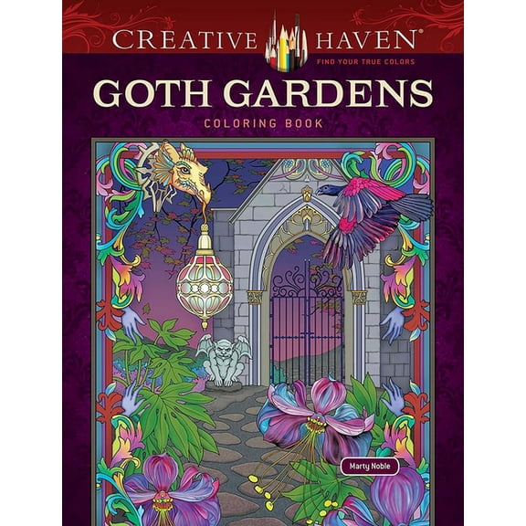 Creative Haven Goth Gardens Coloring Book, (Paperback)