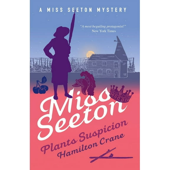 A Miss Seeton Mystery Miss Seeton Plants Suspicion, Book 15, (Paperback)