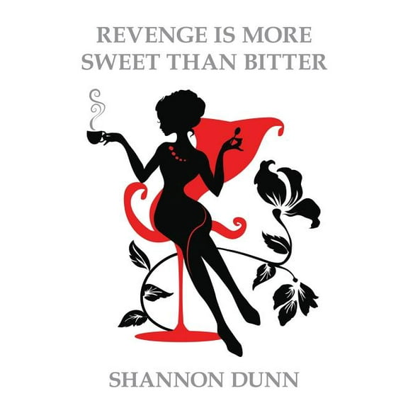 Revenge Is More Sweet Than Bitter (Paperback)