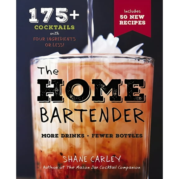Art of Entertaining The Home Bartender, Second Edition, (Hardcover)