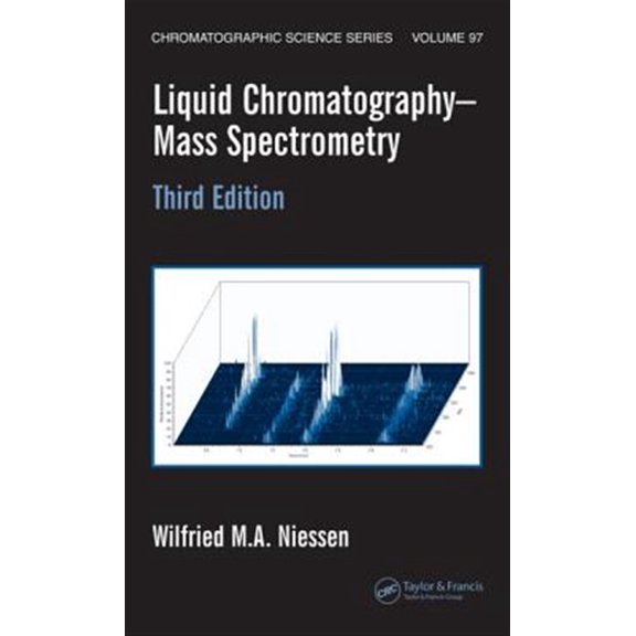 Pre-Owned Chromatographic Science Liquid Chromatography-Mass Spectrometry, (Hardcover)