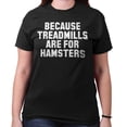 thumbnail image 3 of Treadmills for Hamsters Weightlifting Men's Graphic T Shirt Tees Brisco Brands M, 3 of 7