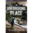 thumbnail image 1 of Pre-Owned An Unforgiving Place (Hardcover) 1639101233 9781639101238, 1 of 2