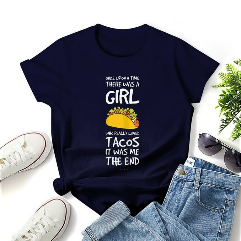 Womens There Was A Girl Who Really Loved Tacos Shirt Womens There Was A Girl Who Really Loved Tacos Shirt