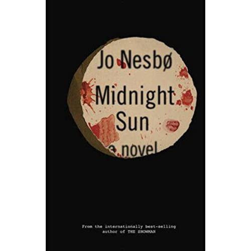 Pre-Owned Midnight Sun: A novel, 9780385354202, 0385354207, Hardcover, First Edition edition