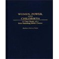 thumbnail image 1 of Women, Power, And Childbirth, 1 of 1