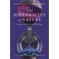 thumbnail image 1 of Historicity of Nature: Essays on Science and Theology, 1 of 2