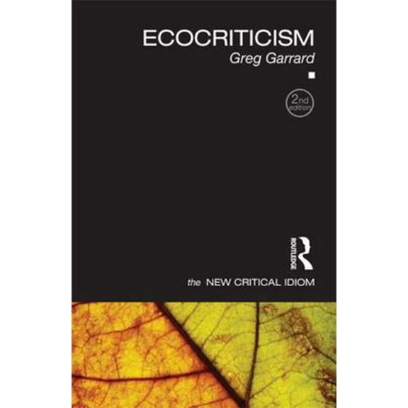 Pre-Owned Ecocriticism (Paperback) 0415667860 9780415667869