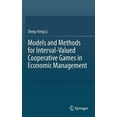 thumbnail image 2 of Models and Methods for Interval-Valued Cooperative Games in Economic Management (2016), 2 of 3