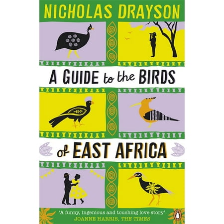 A Guide to the Birds of East Africa (Best Time To Travel To East Africa)