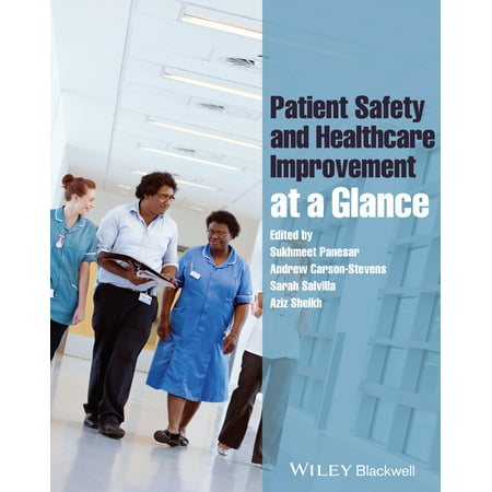 Patient Safety and Healthcare Improvement at a