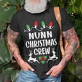 thumbnail image 3 of Nunn Name Gift Christmas Crew Nunn Unisex TShirt, 3 of 6