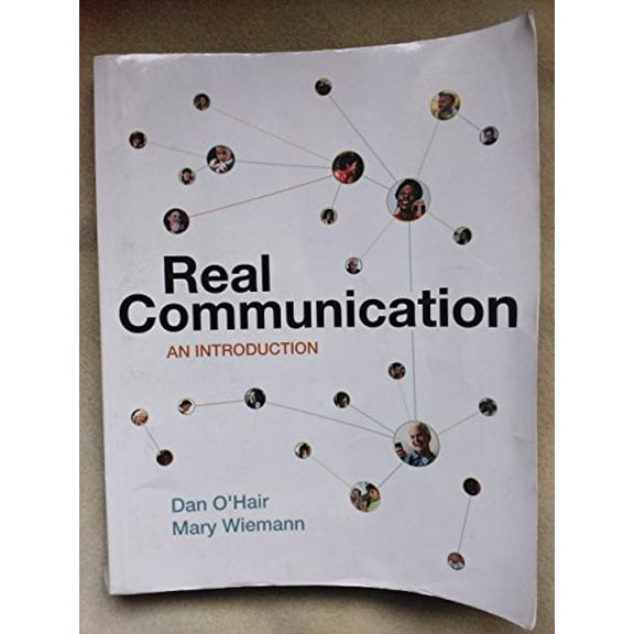 Pre-Owned Real Communication: An Introduction Paperback