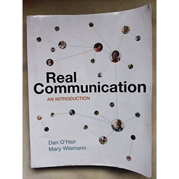 Pre-Owned Real Communication: An Introduction Paperback