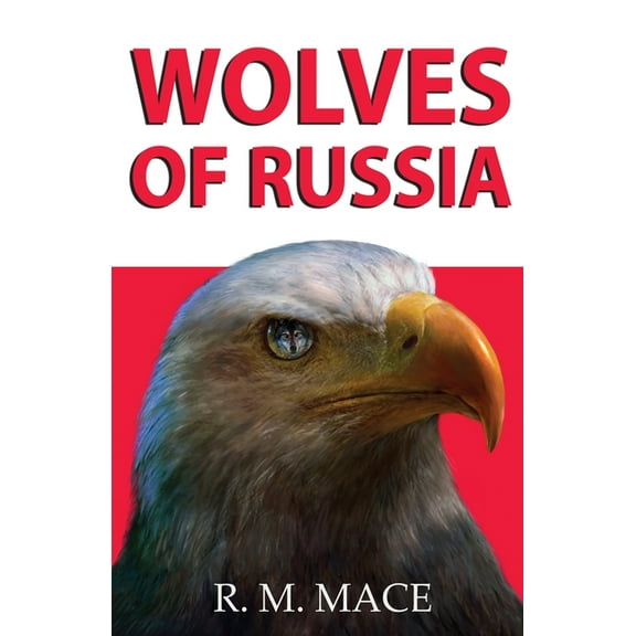 Wolves of Russia, (Paperback)