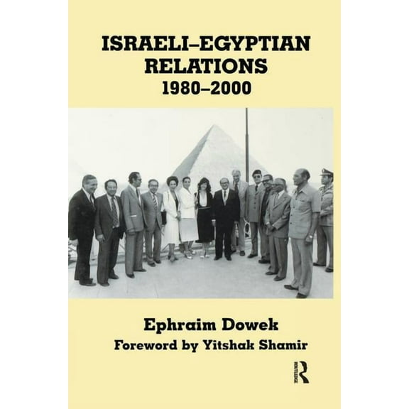 Israeli History, Politics and Society Israeli-Egyptian Relations, 1980-2000, (Paperback)