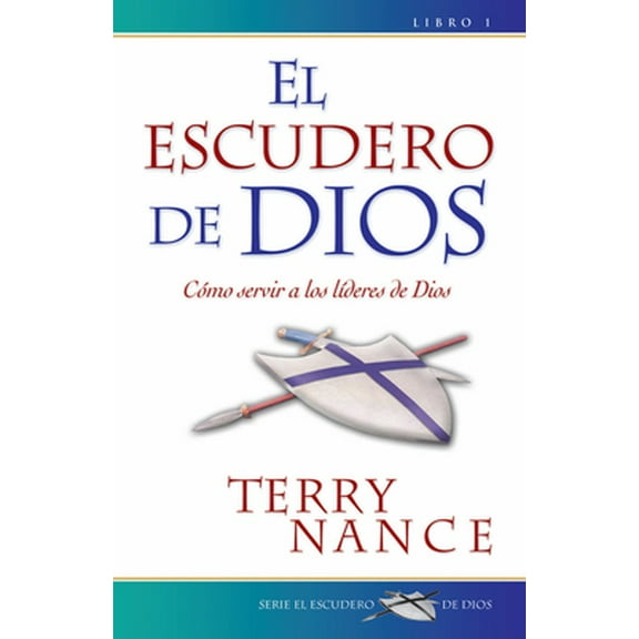 Pre-Owned El Escudero de Dios #1 = God's Armorbearer (Paperback) 0789904594 9780789904591