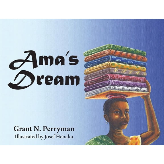 African Juvenile Ama's Dream, Book 1, (Paperback)
