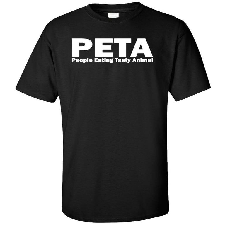 PETA People Eating Tasty Animal T-Shirt (XX-Large, Black) 