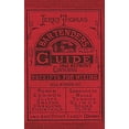 thumbnail image 1 of Jerry Thomas Bartenders Guide 1862 Reprint: How to Mix Drinks, or the Bon Vivant's Companion, 1 of 2