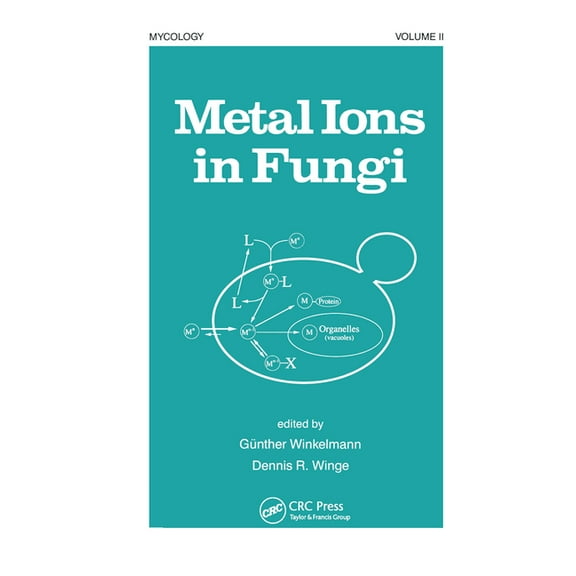 Mycology Metal Ions in Fungi, (Paperback)