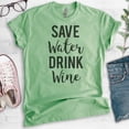 thumbnail image 2 of Save Water Drink Wine T-shirt, Unisex Women's Men's Shirt, Wine Shirt, Drinking Shirt, Party Shirt, Heather Apple Green, Medium, 2 of 6
