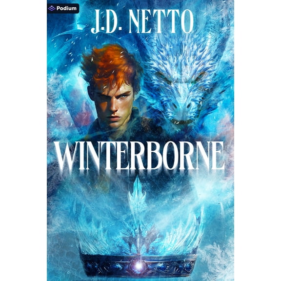 Winterborne Winterborne: An Epic Fantasy, Book 1, (Paperback)