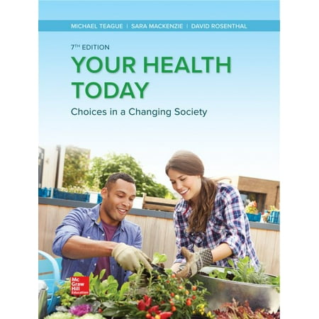 - Loose Leaf for Your Health Today: Choices in a Changing Society