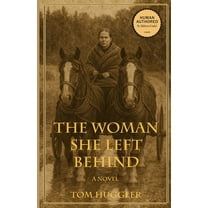 The Woman She Left Behind, (Paperback)