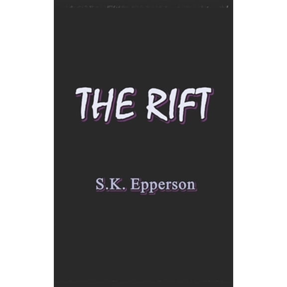 Pre-Owned The Rift (Paperback)