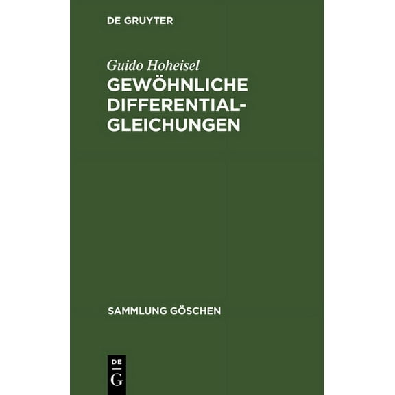 Sammlung Göschen: Gewöhnliche Differentialgleichungen (Hardcover)