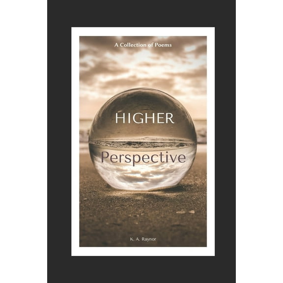 Higher Perspective: A Collection of Poems (Paperback)